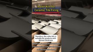Forno a rulli per la cottura di piastrelle in ceramica #kilnmanufacturer #brickfactory #ceramictiles #rollerkiln